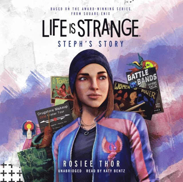 Rosiee Thor - Life Is Strange: Steph's Story, Ljudbok