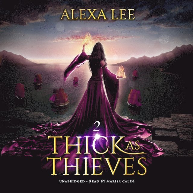 Alexa Lee - Thick as Thieves, Book 2, Ljudbok