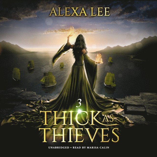 Alexa Lee - Thick as Thieves, Book 3, Ljudbok