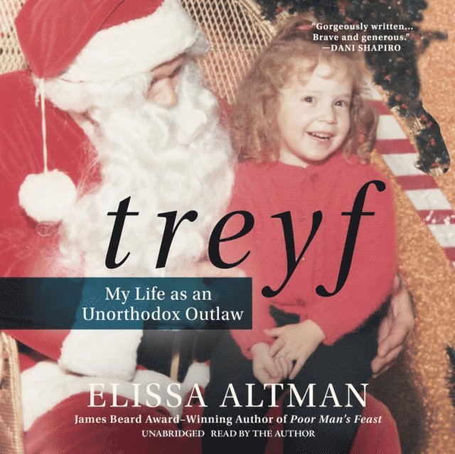Elissa Altman - Treyf, Ljudbok