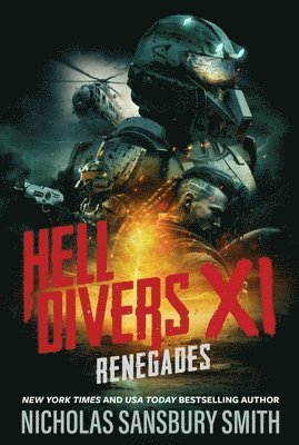 Nicholas Sansbury Smith - Hell Divers XI: Renegades, Häftad