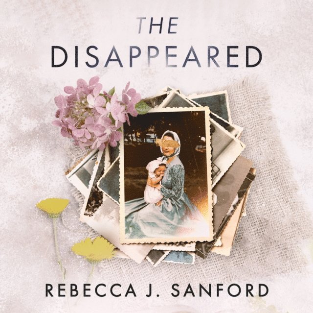 Rebecca J. Sanford - Disappeared, Ljudbok