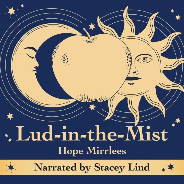Hope Mirrlees - Lud-in-the-Mist, Ljudbok