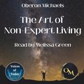 Art of Non-Expert Living