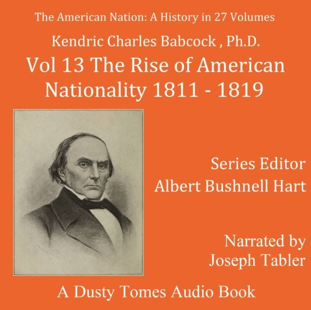 American Nation: A History, Vol. 13