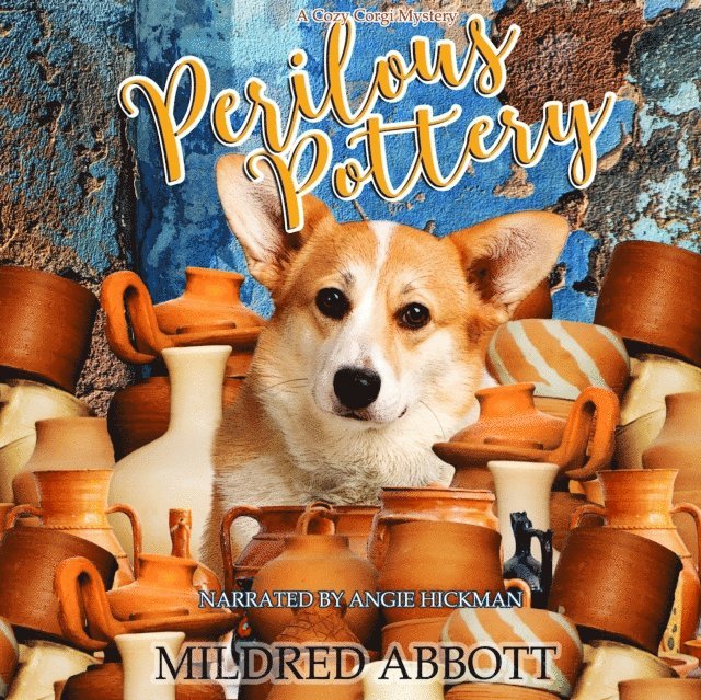 Mildred Abbott - Perilous Pottery, Ljudbok
