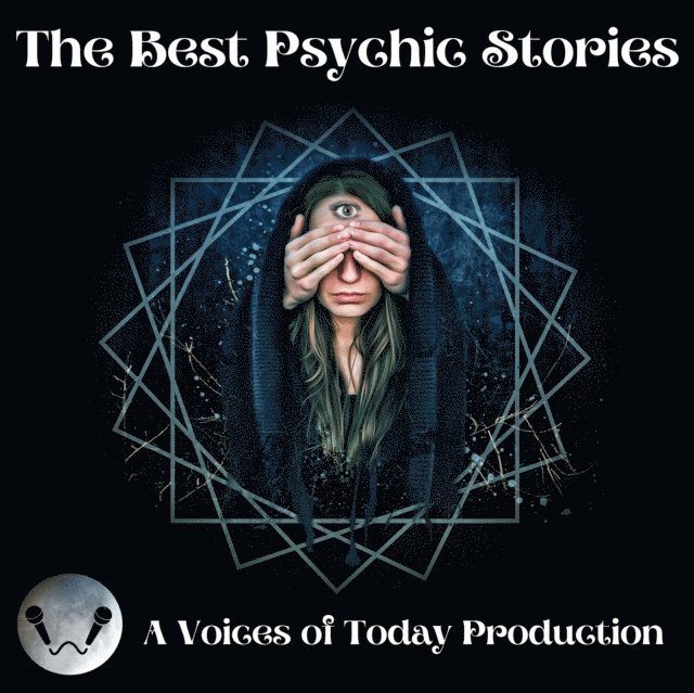 Jack London, Edgar Allan Poe, Ambrose Bierce, Algernon Blackwood, Lafcadio Hearn, Hereward Carrington, Katherine Rickford, George Wharton Edwards, Elsa Barker, William T. Stead, Gambier Bolton, Andrew Jackson Davis, St. John D. Seymour, Helena Blavatsky, Walter F. Prince, Nizida, others, various authors, Joseph Lewis French - Best Psychic Stories, Ljudbok