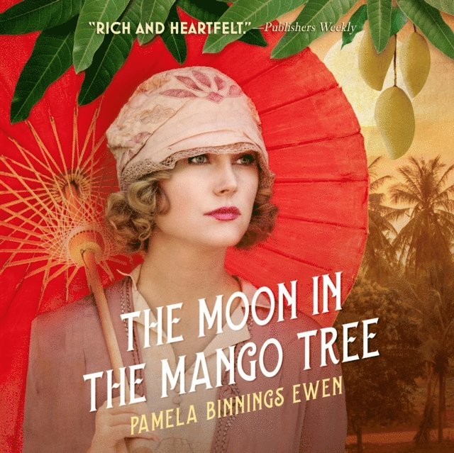 Pamela Binnings Ewen - Moon in the Mango Tree, Ljudbok