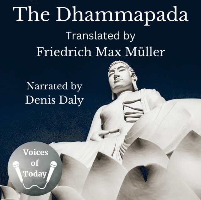 Friedrich Max Muller - Dhammapada, Ljudbok