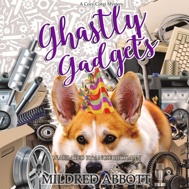 Mildred Abbott - Ghastly Gadgets, Ljudbok