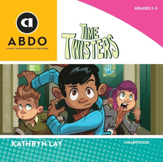 Kathryn Lay - Time Twisters, Ljudbok