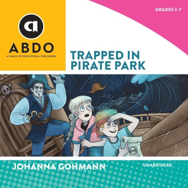 Johanna Gohmann - Trapped in Pirate Park, Ljudbok