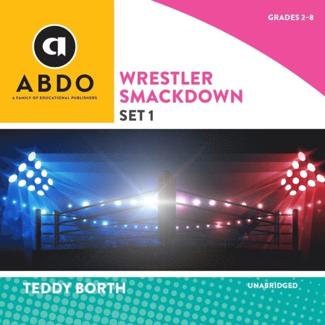 Teddy Borth - Wrestler Smackdown, Set 1, Ljudbok