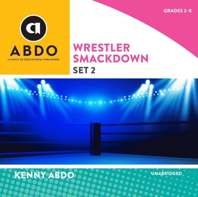 Kenny Abdo - Wrestler Smackdown, Set 2, Ljudbok