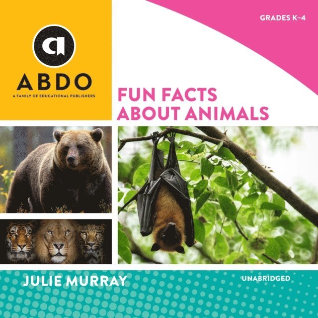 Julie Murray - Fun Facts about Animals, Ljudbok