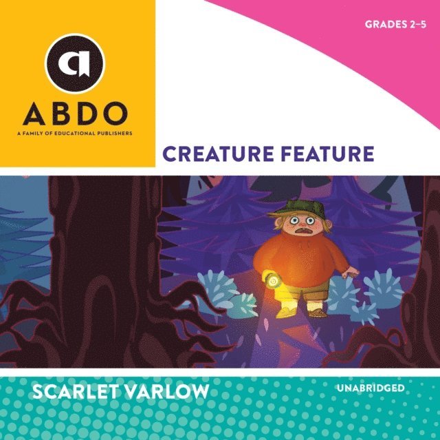 Scarlet Varlow - Creature Feature, Ljudbok