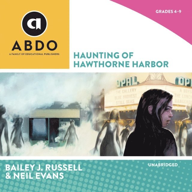 Neil Evans, Bailey J. Russell - Haunting of Hawthorne Harbor, Ljudbok