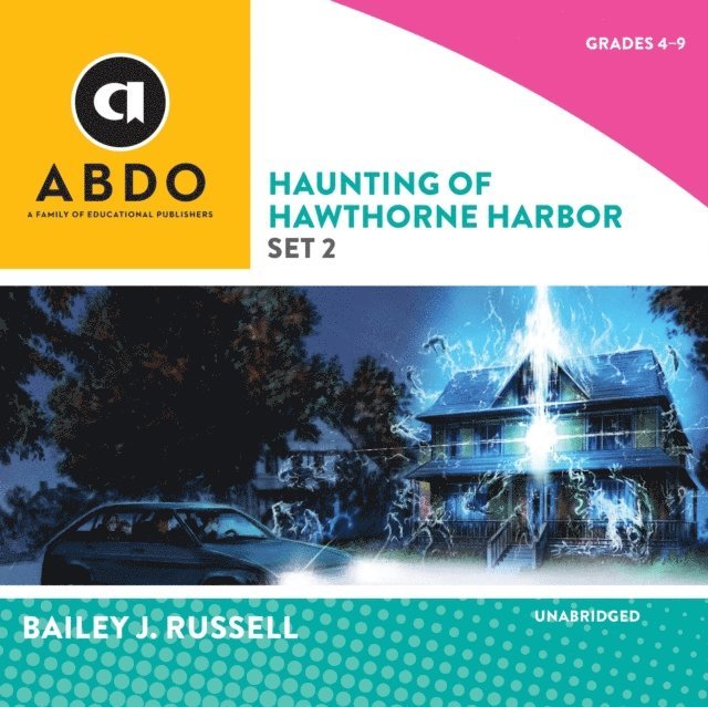 Bailey J. Russell - Haunting of Hawthorne Harbor, Set 2, Ljudbok