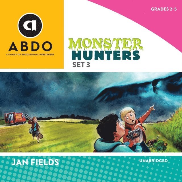 Jan Fields - Monster Hunters, Set 3, Ljudbok