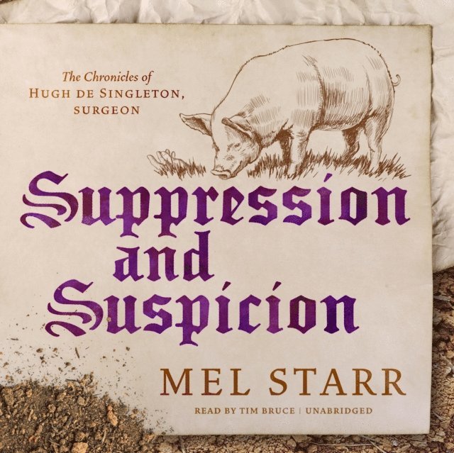 Mel Starr - Suppression and Suspicion, Ljudbok