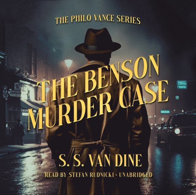 S. S. Van Dine - Benson Murder Case, Ljudbok