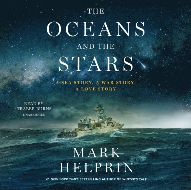 Mark Helprin - Oceans and the Stars, Ljudbok