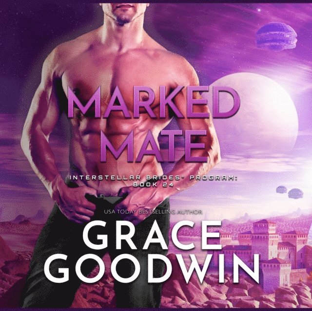 Grace Goodwin - Marked Mate, Ljudbok