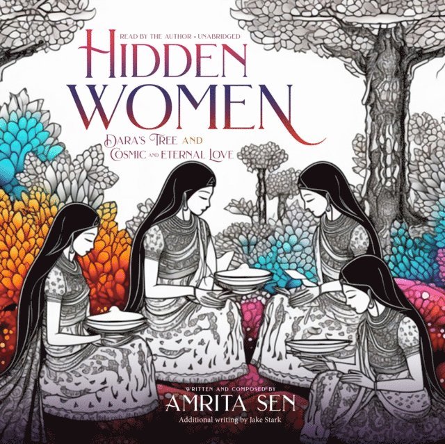 Amrita Sen - Hidden Women, Ljudbok