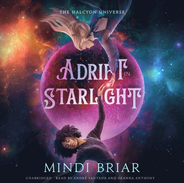 Mindi Briar - Adrift in Starlight, Ljudbok