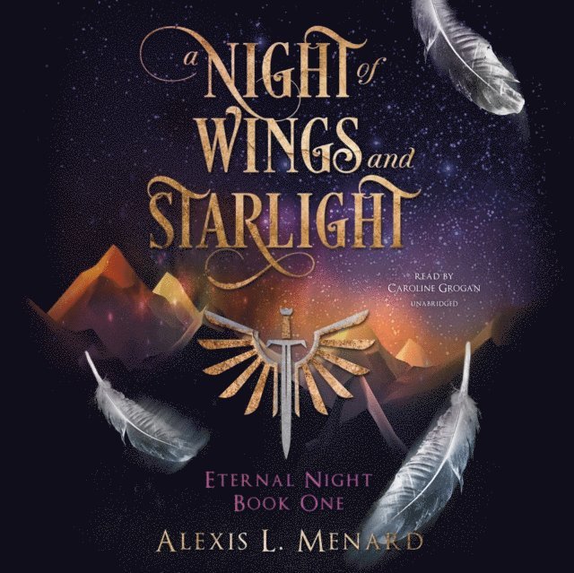 Alexis L. Menard - Night of Wings and Starlight, Ljudbok