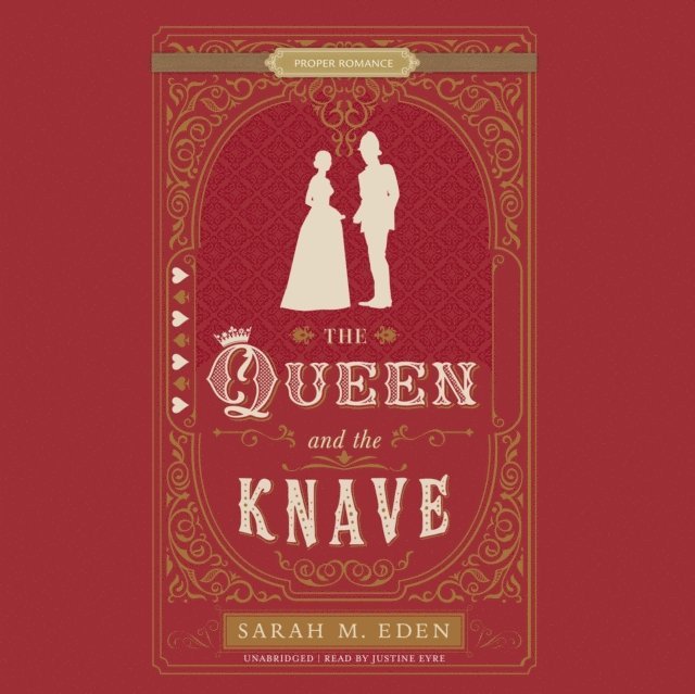 Sarah M. Eden - Queen and the Knave, Ljudbok