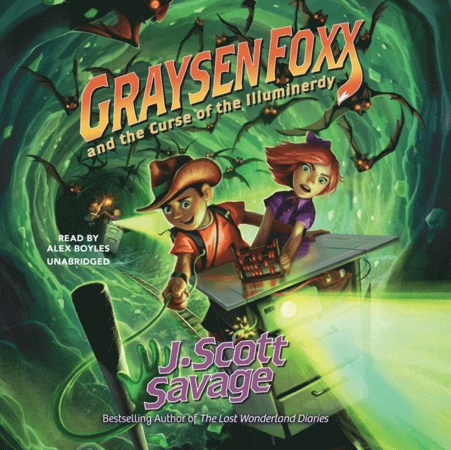 J. Scott Savage - Graysen Foxx and the Curse of the Illuminerdy, Ljudbok
