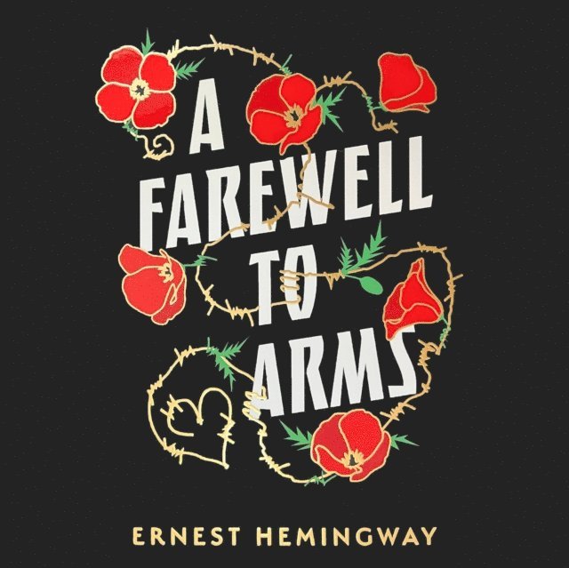 Ernest Hemingway - Farewell to Arms, Ljudbok