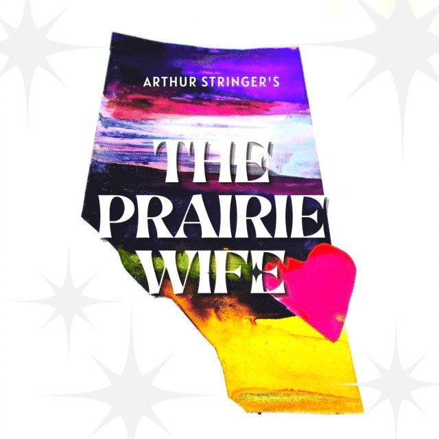 Arthur Stringer - Prairie Wife, Ljudbok