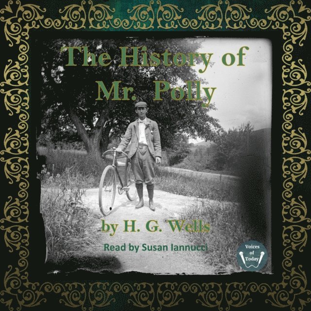 H. G. Wells - History of Mr. Polly, Ljudbok
