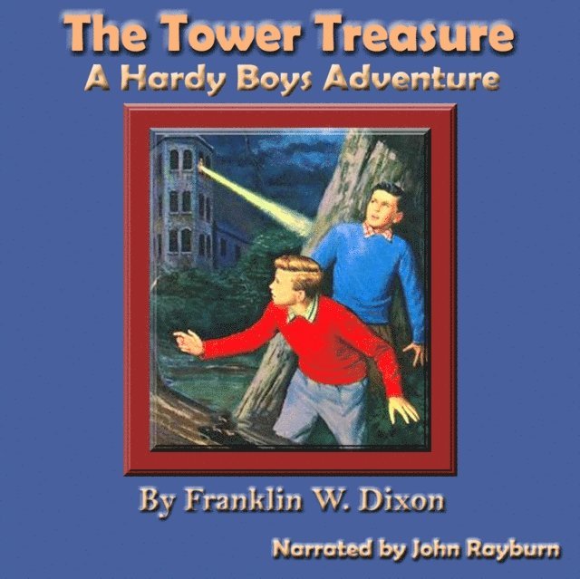 Franklin W. Dixon - Tower Treasure, Ljudbok