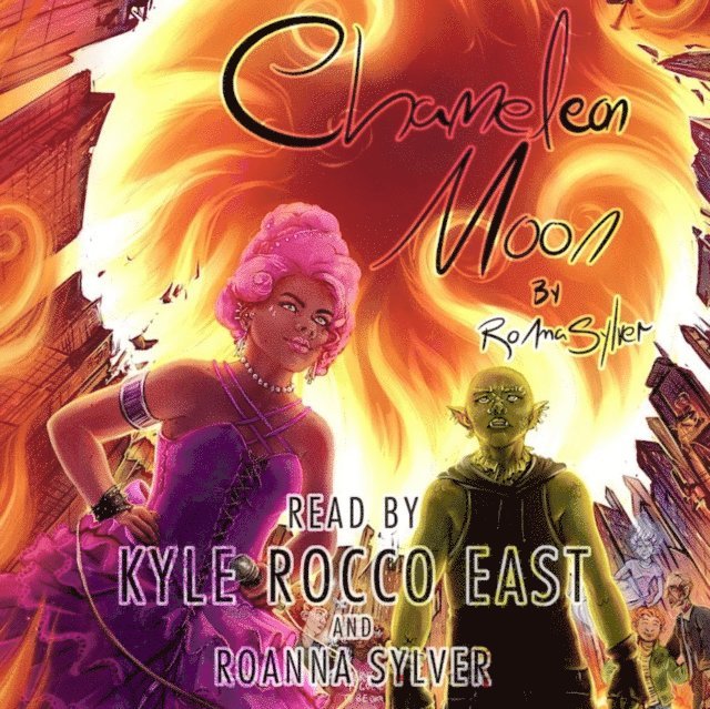 RoAnna Sylver - Chameleon Moon, Ljudbok