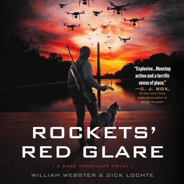 Dick Lochte, William Webster - Rockets' Red Glare, Ljudbok