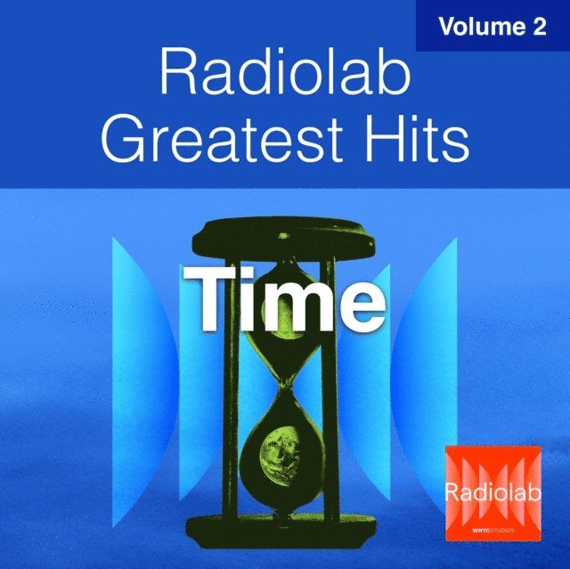 Lulu Miller - Radiolab Greatest Hits, Vol. 2, Ljudbok
