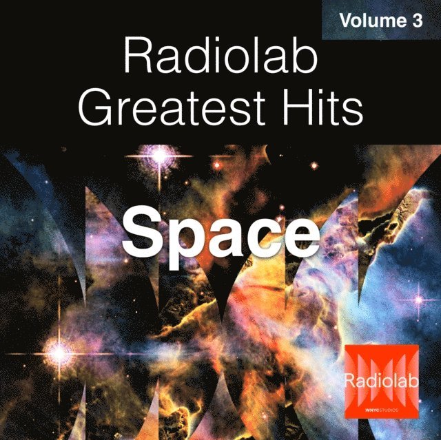 Lulu Miller - Radiolab Greatest Hits, Vol. 3, Ljudbok
