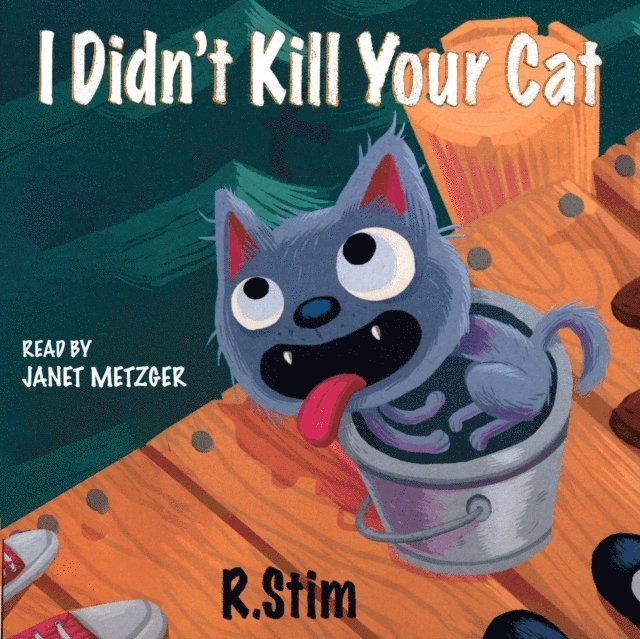 R. Stim - I Didn't Kill Your Cat, Ljudbok