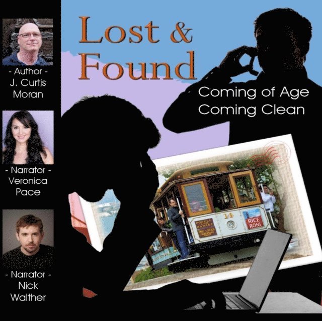 J. Curtis Moran - Lost & Found, Ljudbok