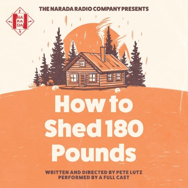 Pete Lutz - How to Shed 180 Pounds, Ljudbok