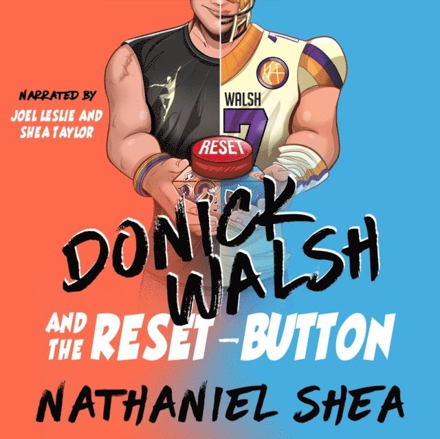 Nathaniel Shea - Donick Walsh and the Reset-Button, Ljudbok