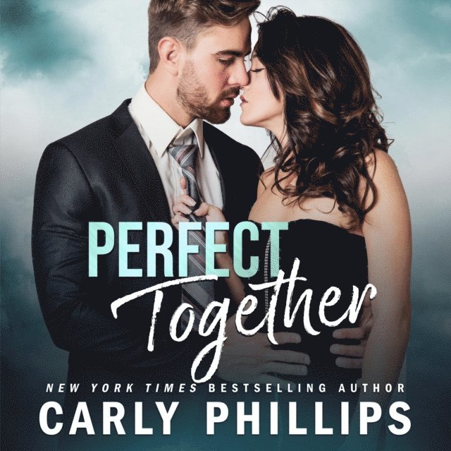 Carly Phillips - Perfect Together, Ljudbok