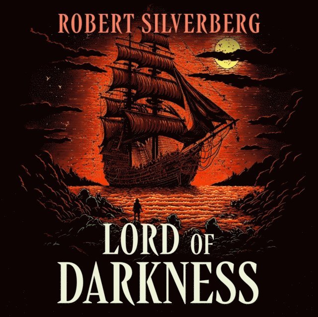Robert Silverberg - Lord of Darkness, Ljudbok