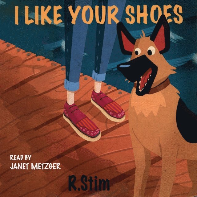 R. Stim - I Like Your Shoes, Ljudbok