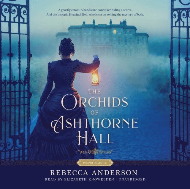 Rebecca Anderson - Orchids of Ashthorne Hall, Ljudbok