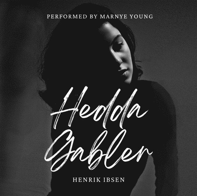 Henrik Ibsen, Mark Perry - Hedda Gabler, Ljudbok