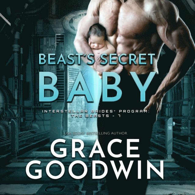 Grace Goodwin - Beast's Secret Baby, Ljudbok